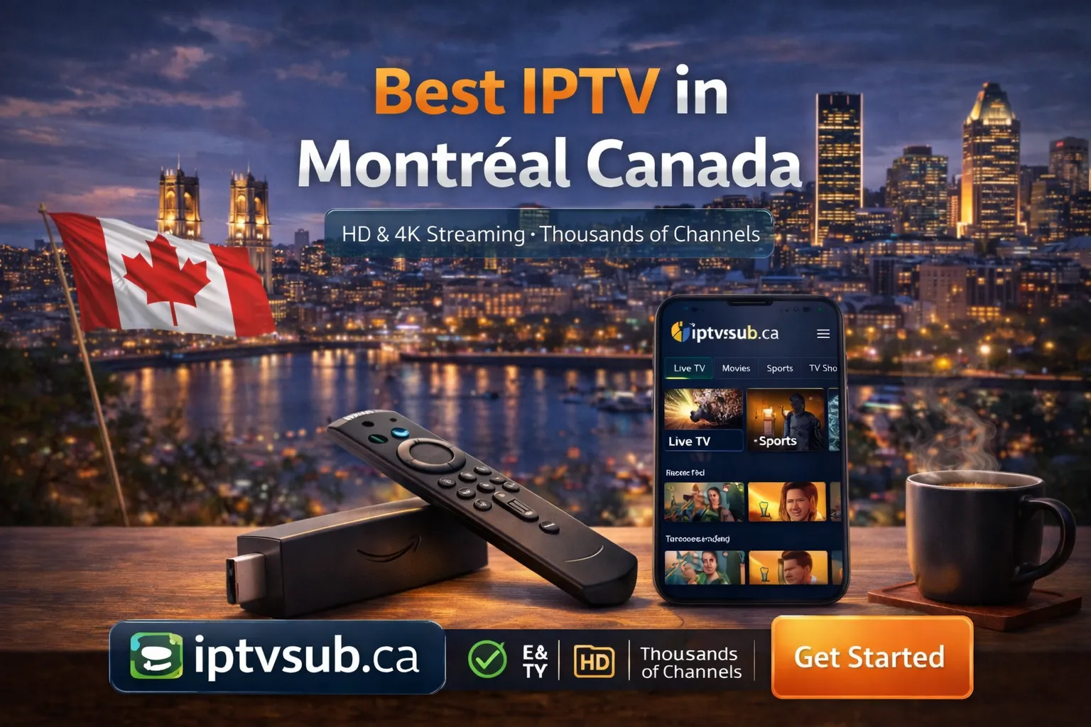 Best IPTV in Montreal Canada: #1 Provider for French & English TV
