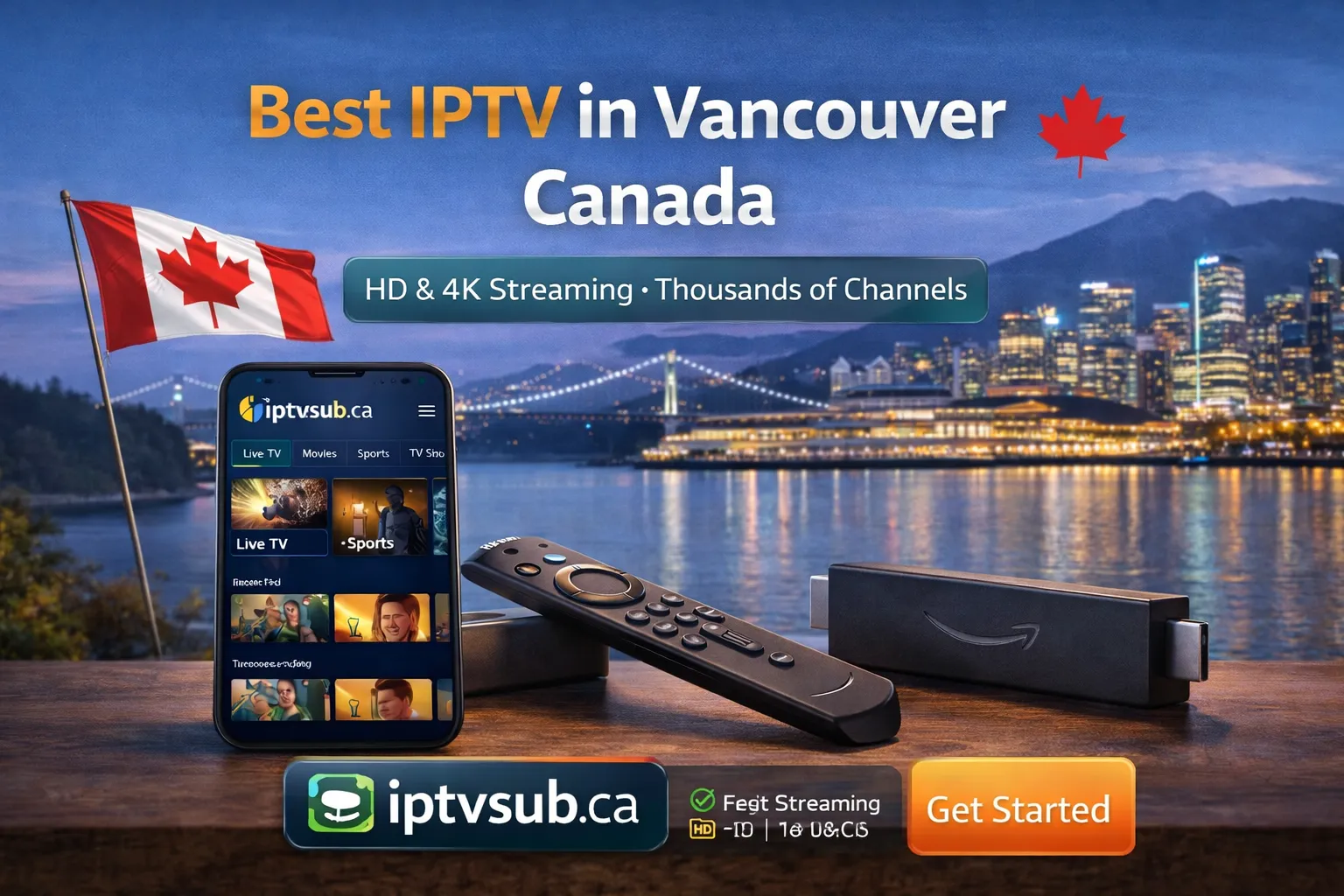 Best IPTV in Vancouver Canada: Top Rated 4K Service